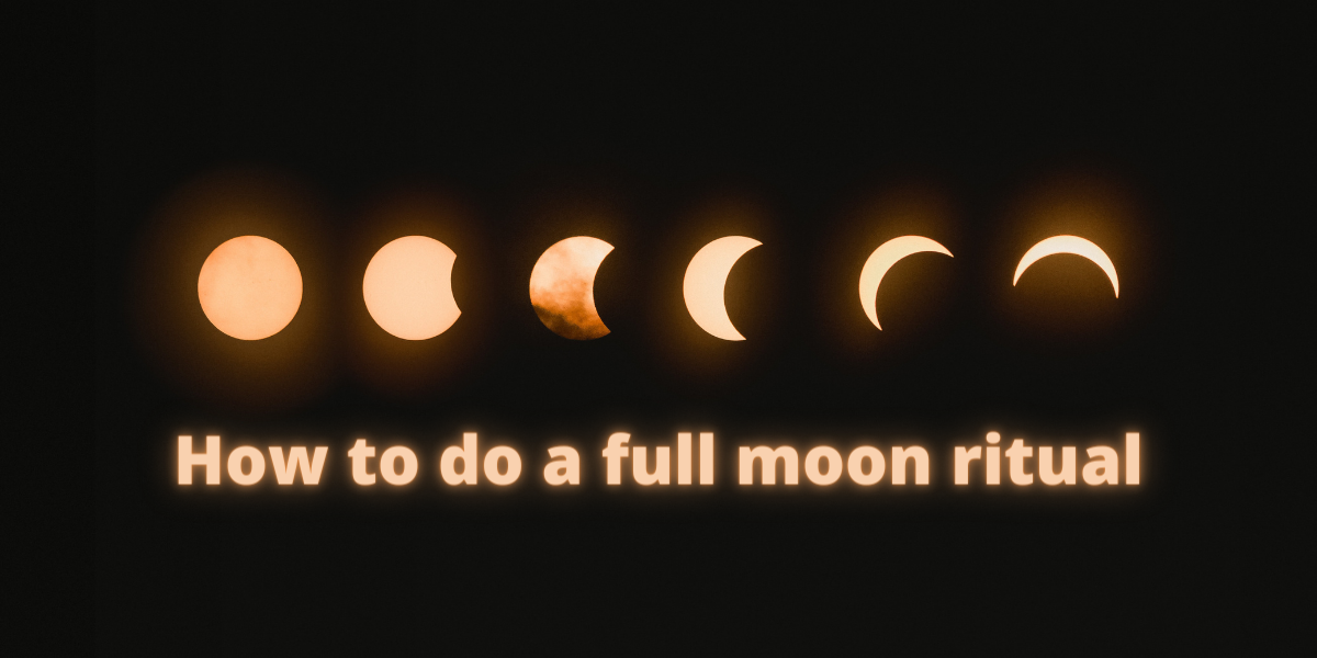how to do a full moon ritual